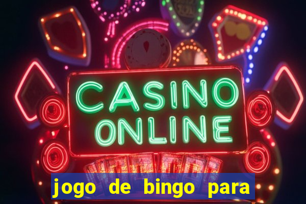 jogo de bingo para ganhar dinheiro