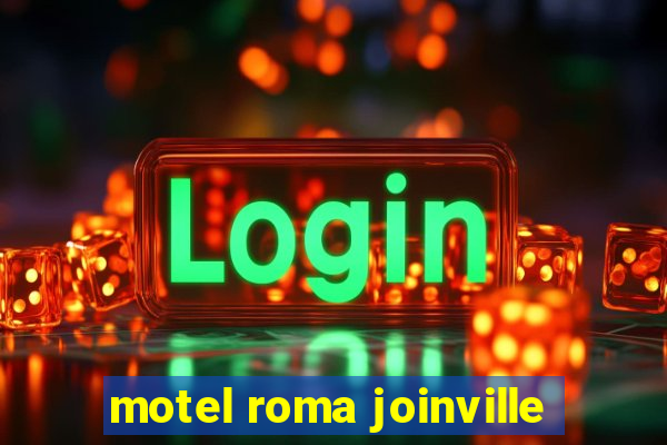 motel roma joinville