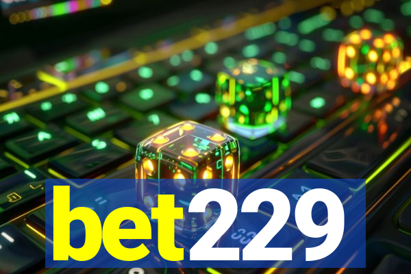 bet229