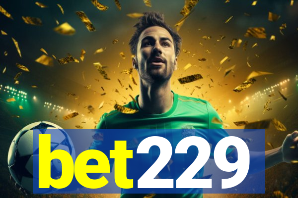 bet229