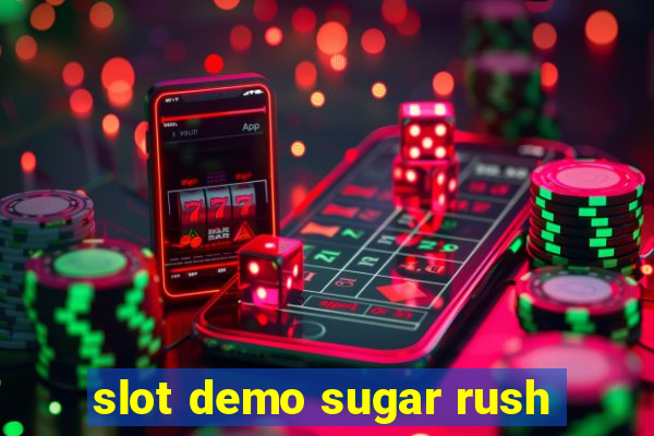 slot demo sugar rush