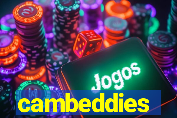 cambeddies