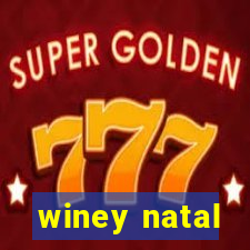 winey natal