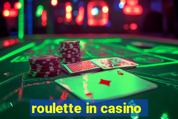 roulette in casino