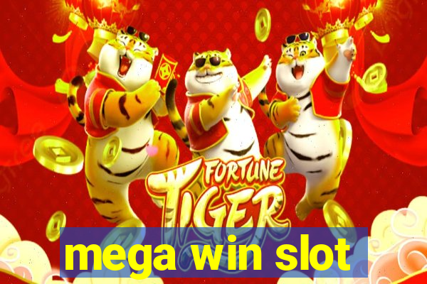 mega win slot