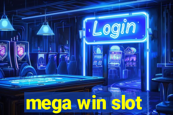 mega win slot