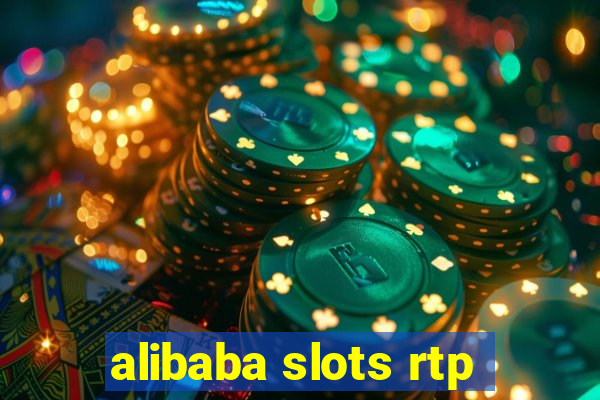 alibaba slots rtp