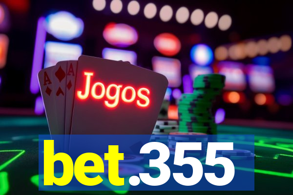 bet.355