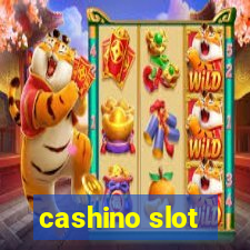 cashino slot