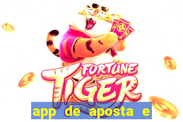 app de aposta e ganha dinheiro