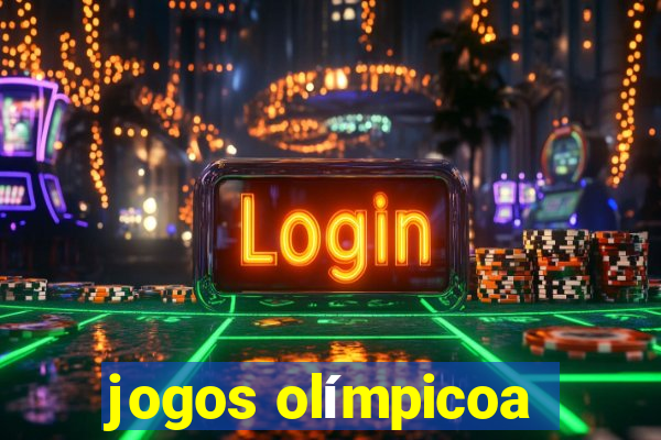 jogos olímpicoa