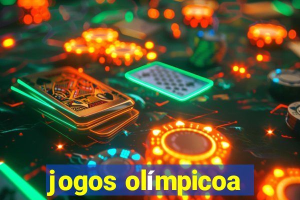 jogos olímpicoa