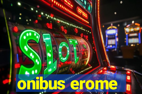 onibus erome