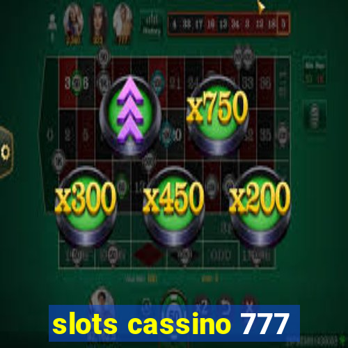 slots cassino 777