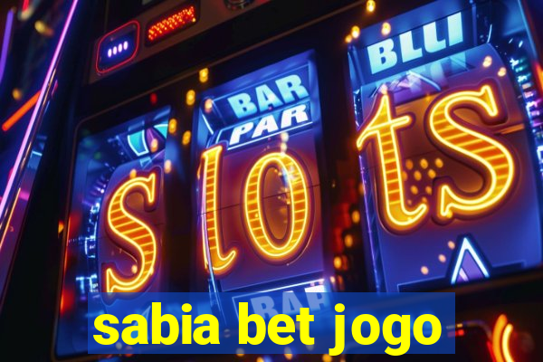 sabia bet jogo