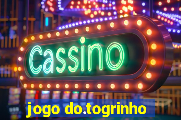 jogo do.togrinho