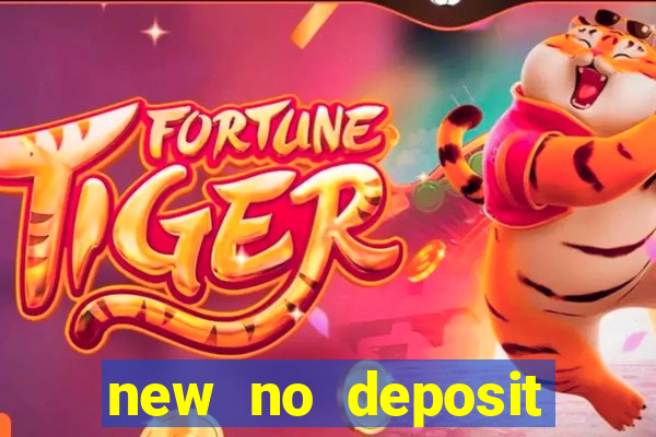 new no deposit online casino