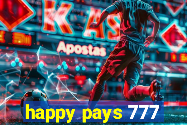 happy pays 777