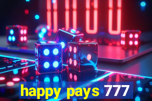 happy pays 777