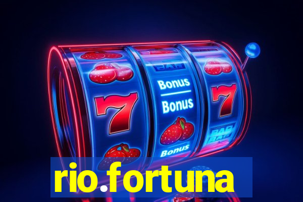 rio.fortuna