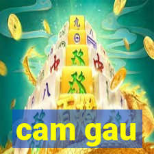 cam gau