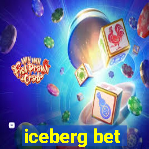 iceberg bet