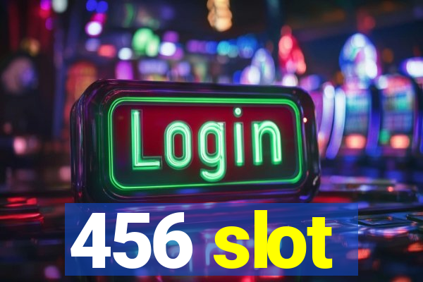 456 slot