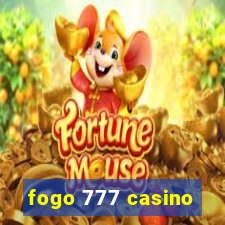 fogo 777 casino