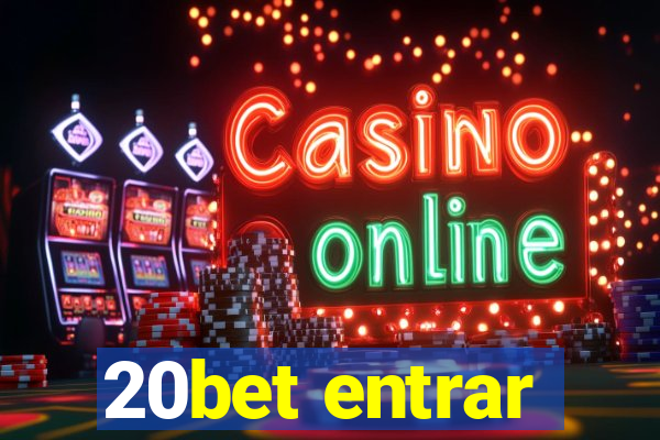 20bet entrar