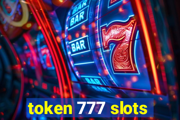 token 777 slots