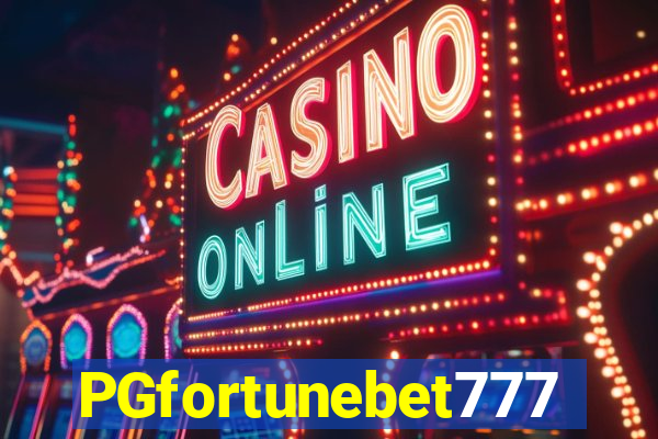 PGfortunebet777