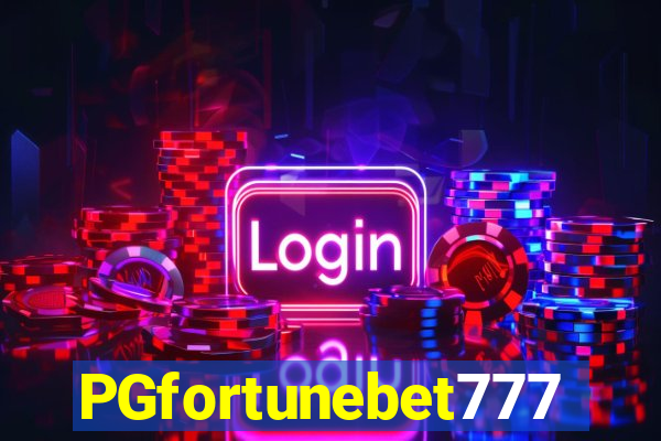 PGfortunebet777