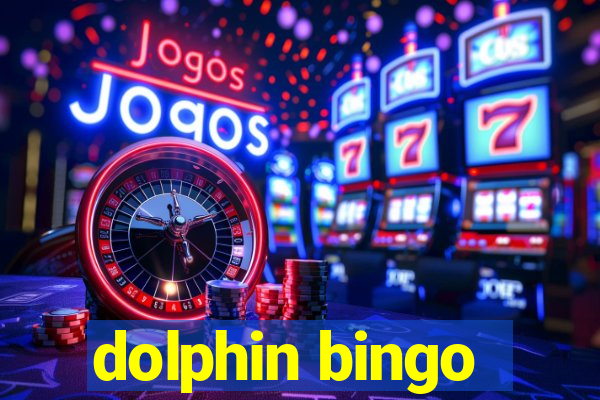 dolphin bingo