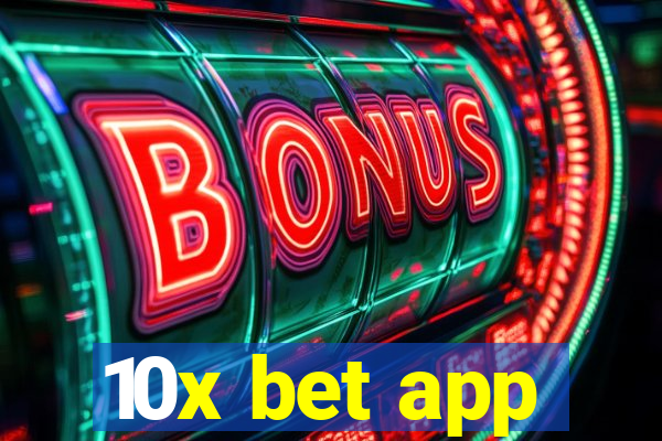 10x bet app