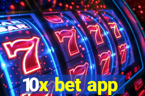 10x bet app