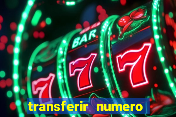 transferir numero vivo para outro cpf