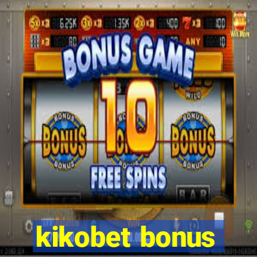 kikobet bonus