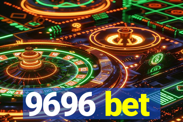 9696 bet