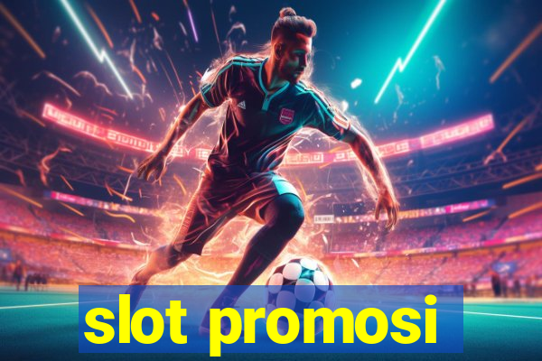 slot promosi