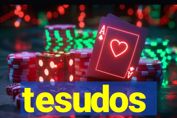 tesudos