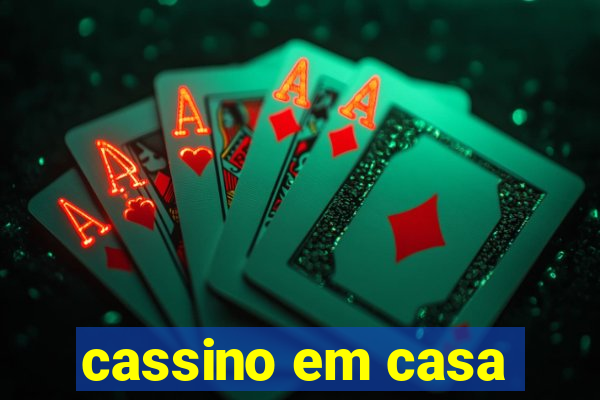 cassino em casa