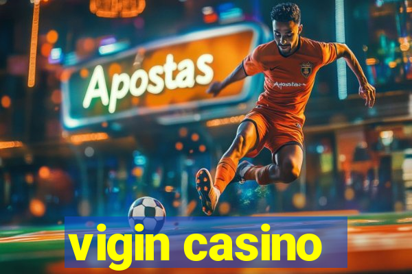 vigin casino