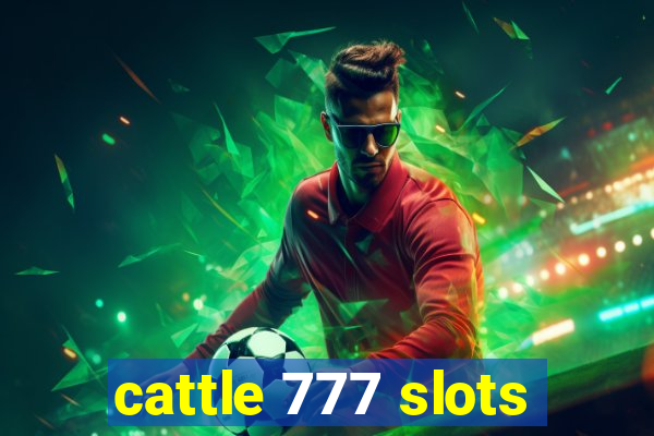 cattle 777 slots