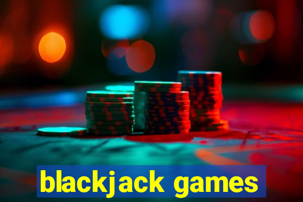 blackjack games