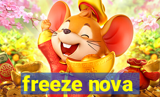 freeze nova