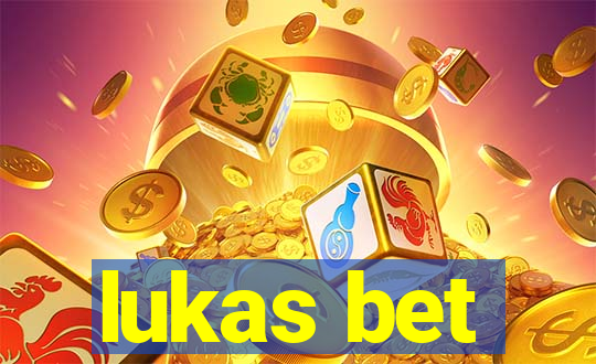 lukas bet