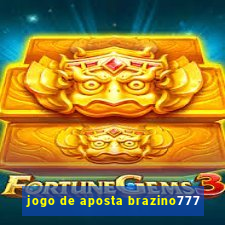 jogo de aposta brazino777