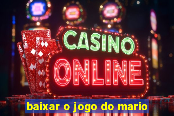 baixar o jogo do mario