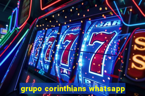 grupo corinthians whatsapp