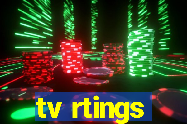 tv rtings